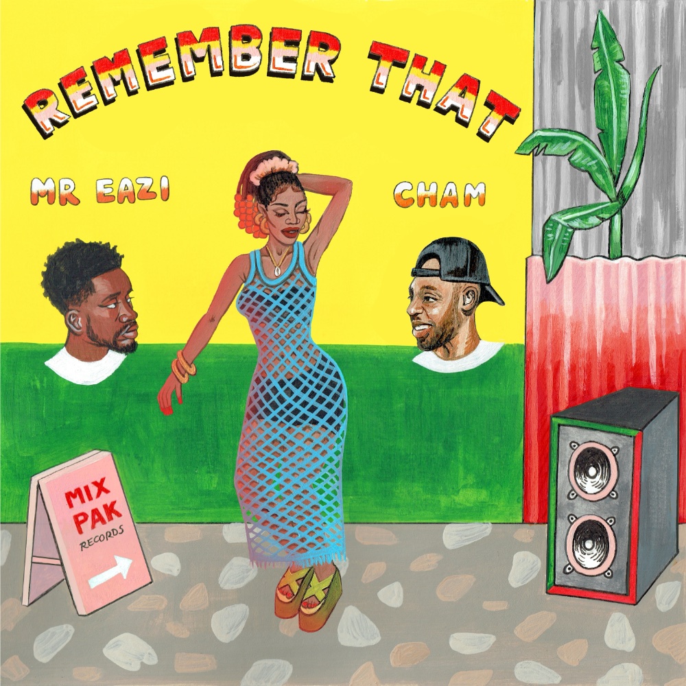 Mr Eazi x Dre Skull x Cham – Remember That
